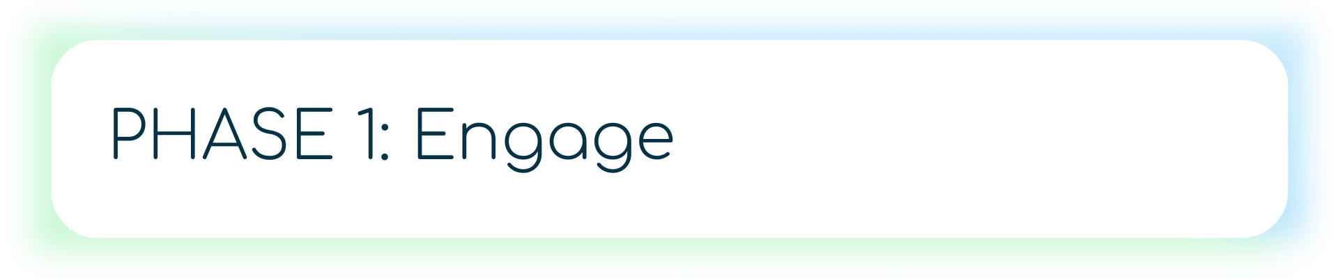Image showing Phase 1 of a process labeled “Engage,” with a thumbs-up icon surrounded by three stars on a teal background.