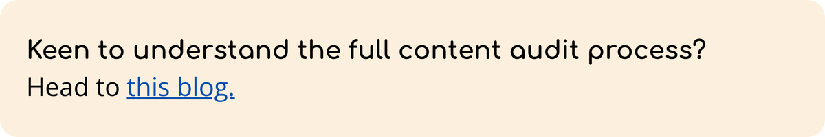 Keen to understand the full content audit process? Head to this blog.