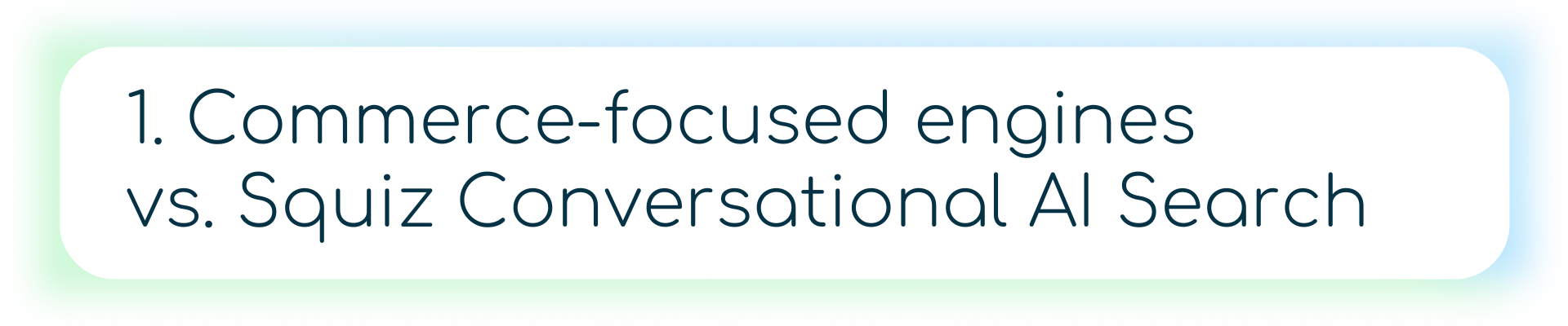 1-commerce-focused-engines -vs-Squiz-Conversational-AI-Search-banner