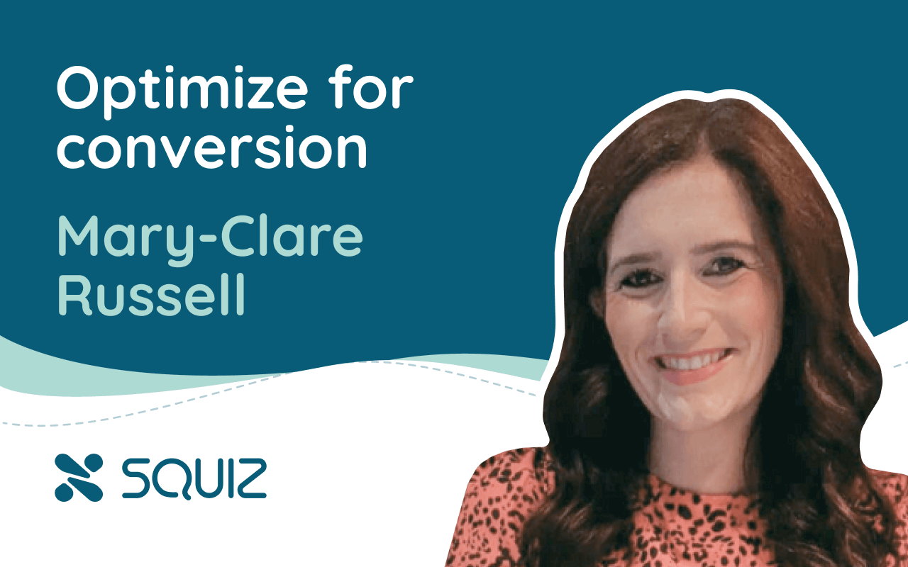 Optimize for conversion