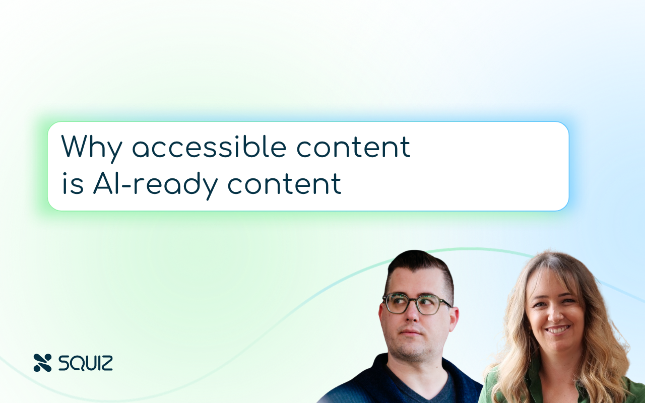 Webinar: Why accessible content is AI-ready content. This thumbnail includes headshots of speakers Kat Barrow, Joel Goodman.